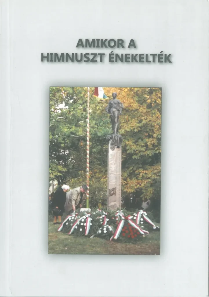 Amikor a himnuszt énekelték