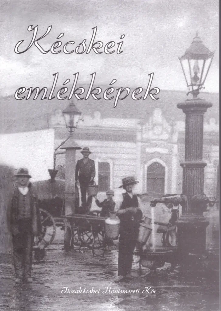 Kécskei emlékképek