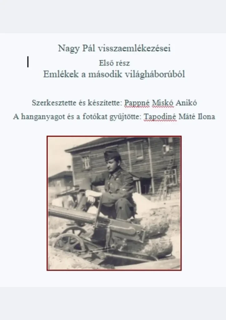 Nagy Pál visszaemlékezései