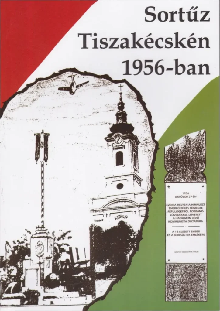 Sortűz Tiszakécskén